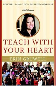 Gruwell-Teach-Heart-KathrynLeRoyLibrary